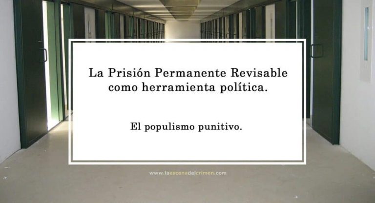 La Prisión Permanente Revisable como herramienta política ppr 1160x628 1 La Prisión Permanente Revisable como herramienta política perfilación criminal